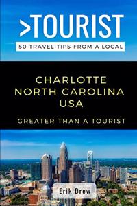 Greater Than a Tourist- Charlotte North Carolina USA