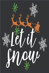 Let it snow