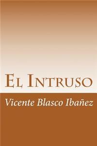 El Intruso
