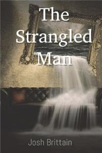 Strangled Man