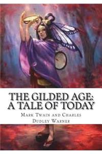 The Gilded Age