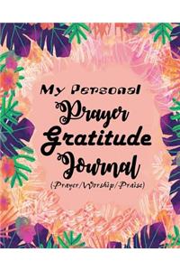 My Personal Prayer Gratitude Journal