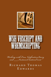 WSH VBScript and WbemScripting