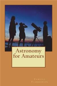 Astronomy for Amateurs