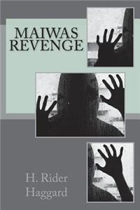 Maiwas Revenge