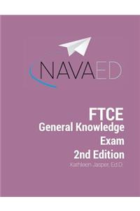 FTCE General Knowledge Exam 2nd Edition