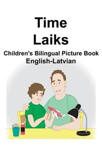 English-Latvian Time/Laiks Children's Bilingual Picture Book