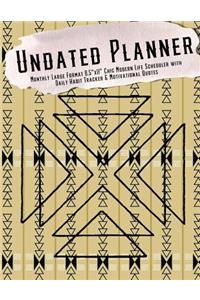 Undated Planner Monthly Large Format 8.5