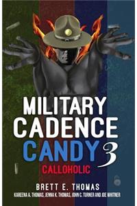 Military Cadence Candy 3