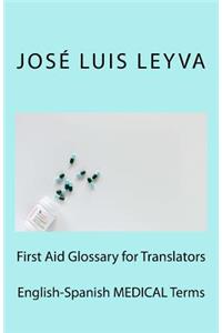 First Aid Glossary for Translators