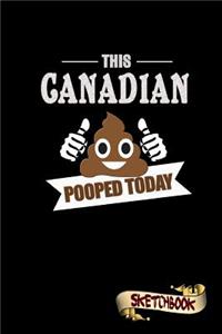 This Canadian Pooped Today