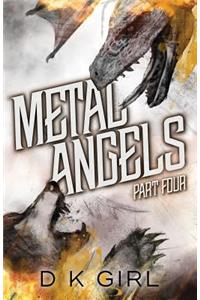Metal Angels - Part Four