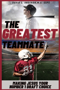 Greatest Teammate