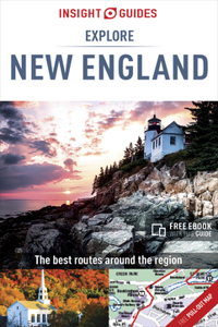 Insight Guides Explore New England (Travel Guide with Free Ebook)