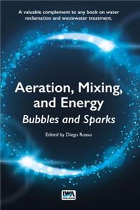 Aeration, Mixing, and Energy