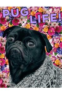 Pug Life Cute Dog Pug Floral Journal