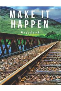 Make It Happen Notebook
