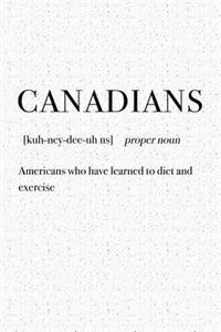 Canadians Americans Who Have Learnt Diet and Exercise