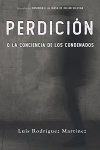 Perdición o la conciencia de los condenados