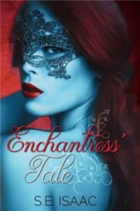 Enchantress' Tale