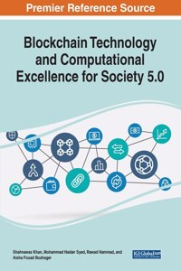 Blockchain Technology and Computational Excellence for Society 5.0