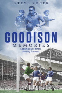 Goodison Memories