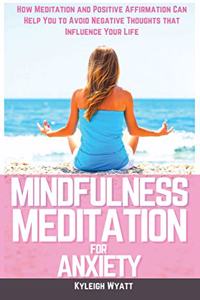 Mindfulness Meditation for Anxiety