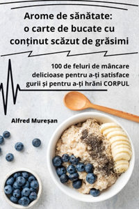 Arome de sanatate