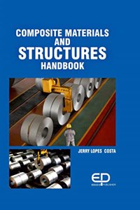 Composite Materials and Structures Handbook