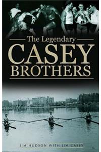 The Legendary Casey Brothers