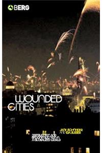 Wounded Cities