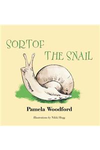 Sortof the Snail