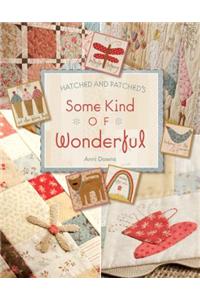 Hatched Patched's Some Kind of Wonderful