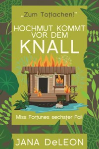 Hochmut kommt vor dem Knall