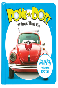 Poke-A-Dot: Things That Go