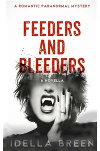 Feeders & Bleeders