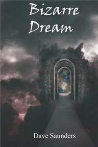 Bizarre dream