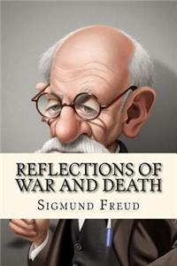 Reflections of War and Death