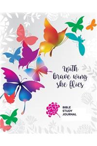 With Brave Wing She Flies