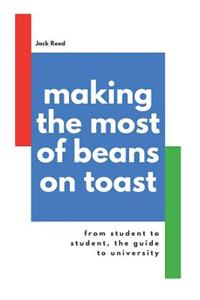 Making the Most of Beans on Toast