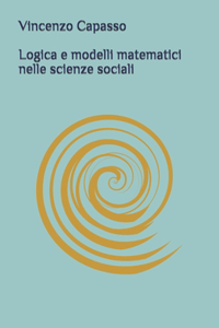 logica e modelli matematici nelle scienze sociali