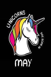 Unicorns Are Born In May