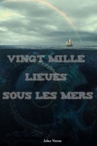 Vingt mille lieues sous les mers