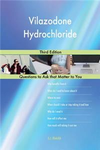 Vilazodone Hydrochloride; Third Edition