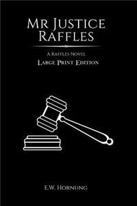 Mr Justice Raffles