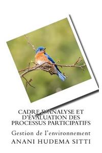 Cadre d'analyse et d'évaluation des processus participatifs