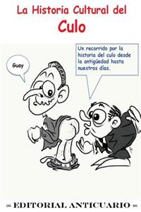 La Historia Cultural del Culo
