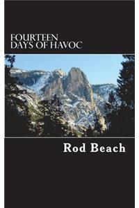Fourteen Days of Havoc