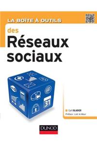 La Boite a Outils Des Reseaux Sociaux