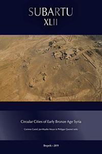 Circular Cities of Early Bronze Age Syria